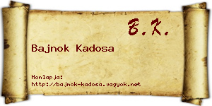 Bajnok Kadosa névjegykártya